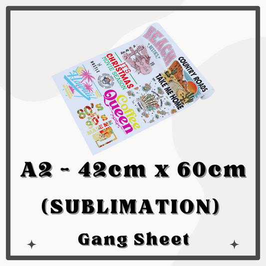 A2 - (42cm x 60cm) Sublimation Gang Sheet