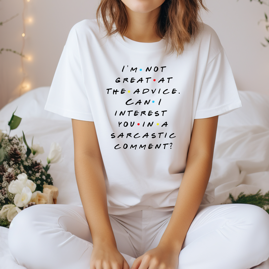 "I'm Not Great At Advice" Relaxed Maple T-Shirt