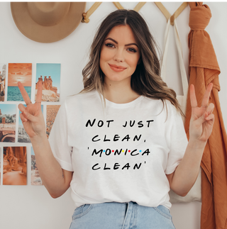 "Not Just Clean Monica Clean" Relaxed Maple T-Shirt