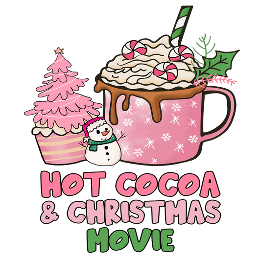 "Hot Cocoa & Christmas Movie" Transfer