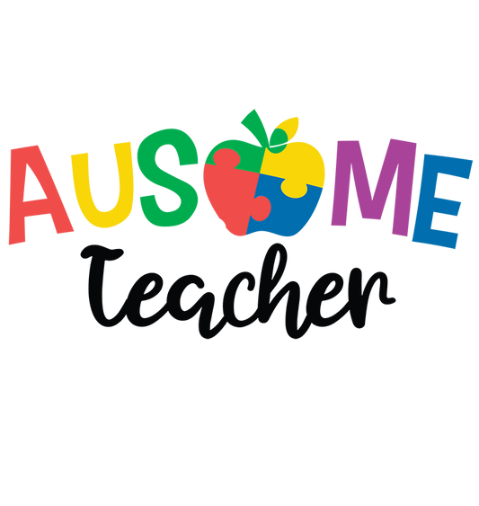 "Ausome Teacher" Transfer