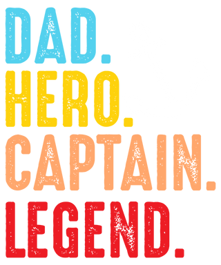 "Dad. Hero. Captain. Legend" Transfer