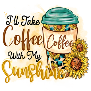 "Coffee & Sunshine" Transfer