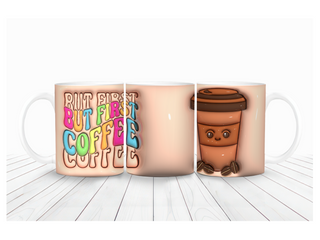 'But First Coffee" Mug Wrap