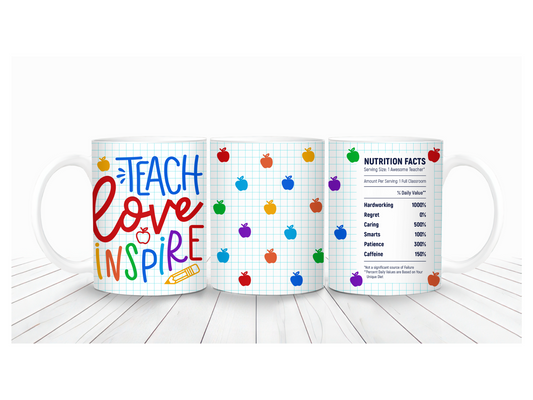 "Teach Love Inspire" Mug Wrap