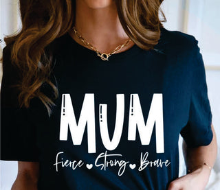 "Fierce Strong Brave Mum" Relaxed Maple T-Shirt