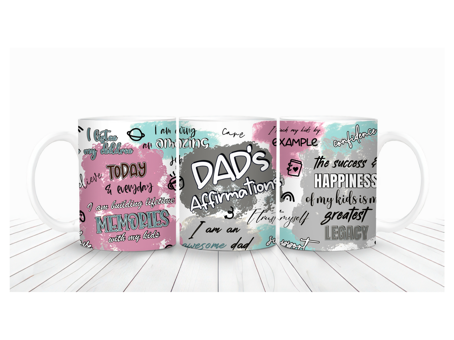 "Dads Affirmations" Mug Wrap