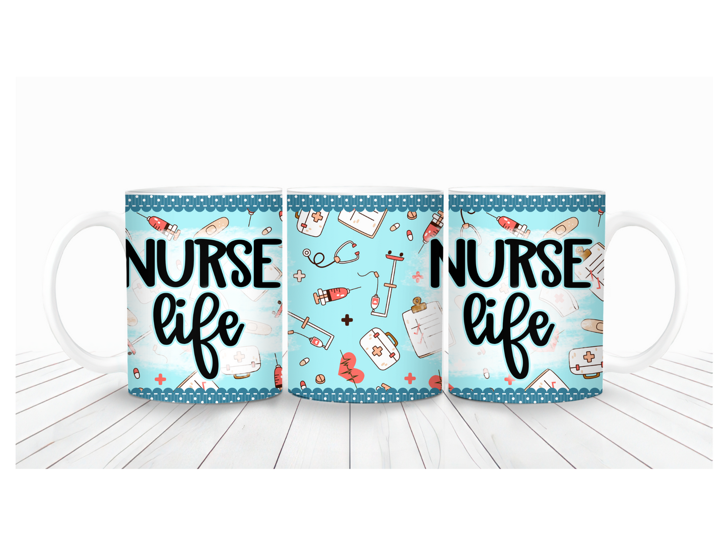 "Nurse Life" Mug Wrap