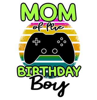 "Mom Of The Birthday Boy" Transfer