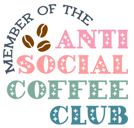 "Anti-Social Coffee Club" Transfer