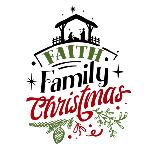 "Faith Family Christmas" Transfer