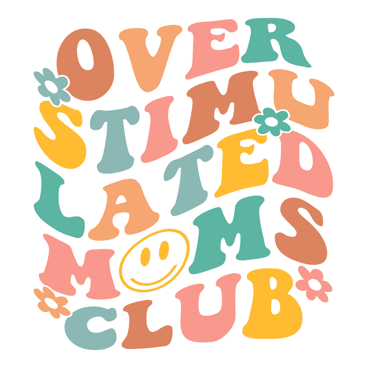 "Overstimulated Moms Club" Transfer