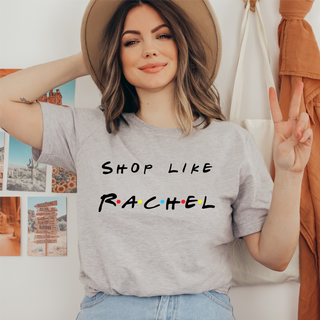 "Shop Like Rachel" Relaxed Maple T-Shirt